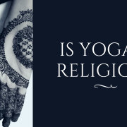 Is Yoga a Religion?