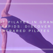 hot pilates in Grand Rapids michigan