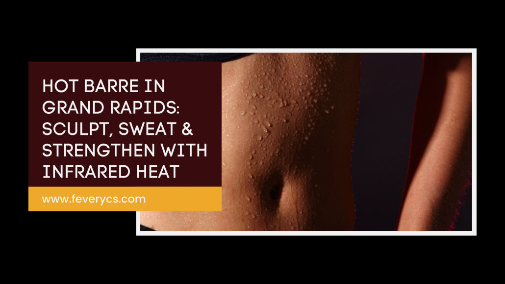 Hot Barre in Grand Rapids