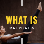 What is Mat Pilates