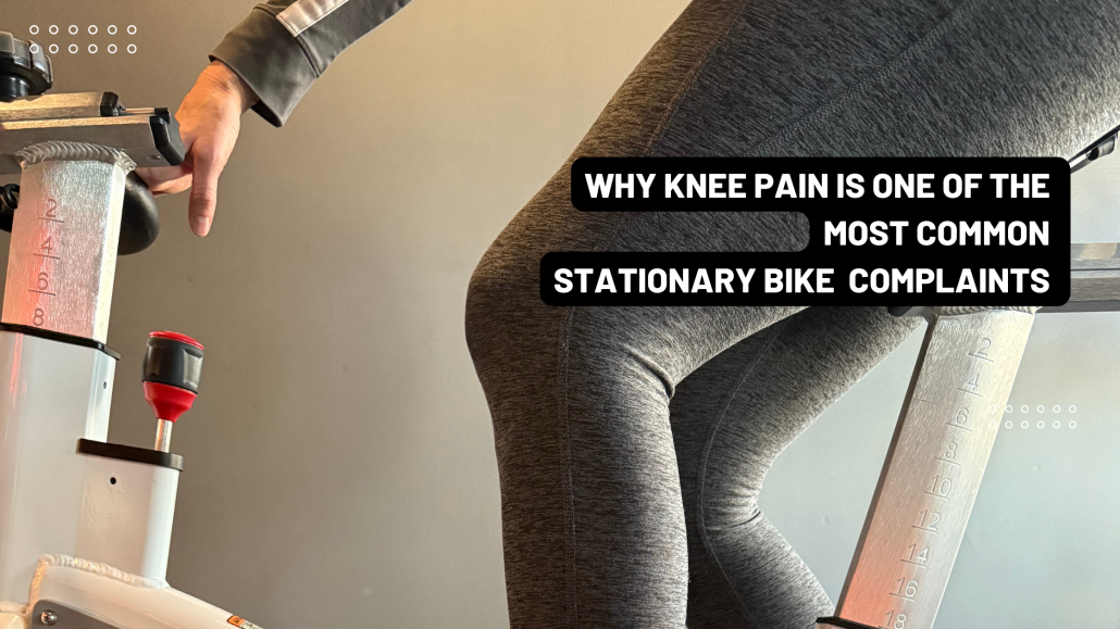 Why knee pain is one of the most common stationary bike complaints