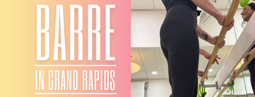 barre in Grand Rapids mi
